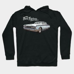 1960 Ford Fairlane Club Sedan Hoodie